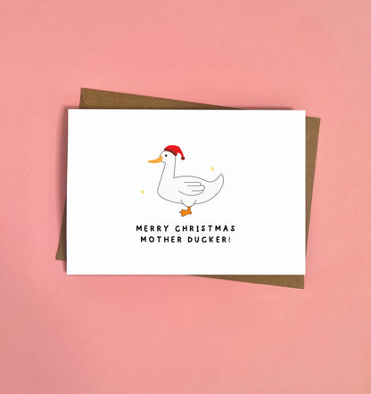 Merry Christmas Mother Ducker