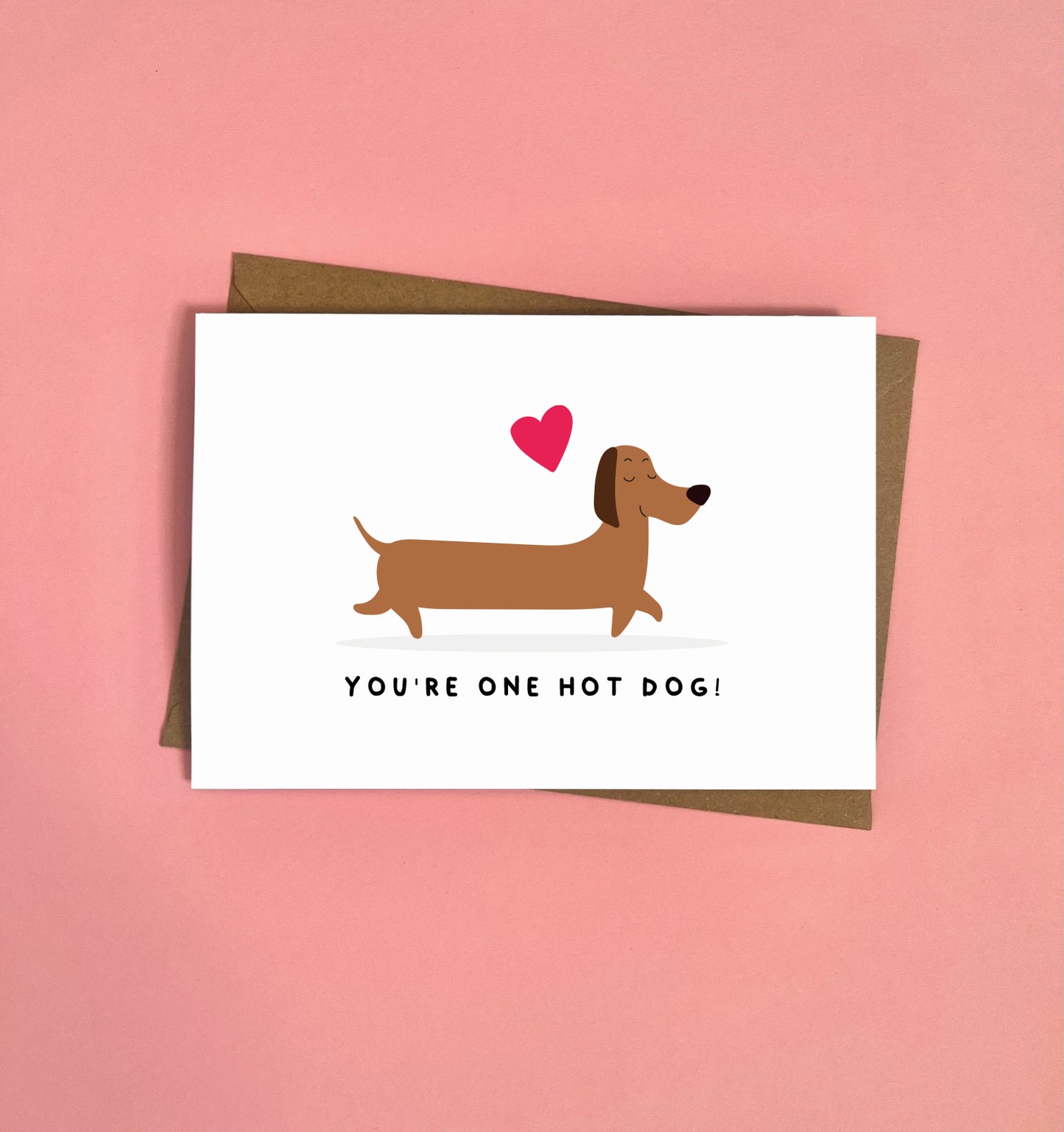 You're One Hot Dog