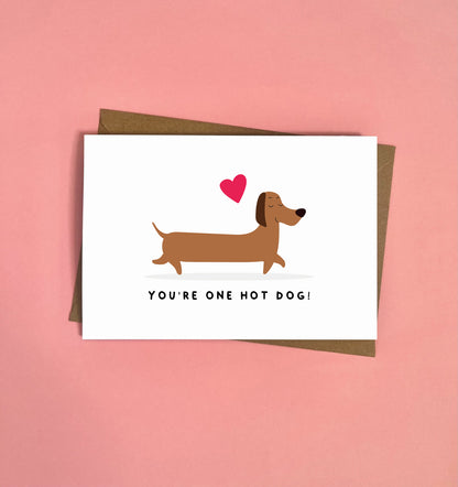 You're One Hot Dog